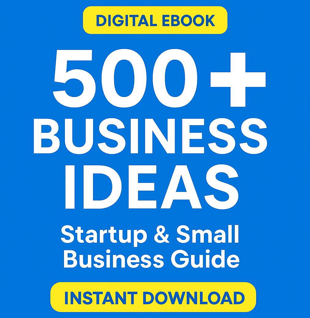 Startup Success Guide: 500+ Proven Business Ideas (Digital eBook – Instant Download) Hot Seller